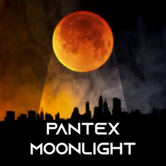 Pantex - Moonlight (Original Mix) [FREE DOWNLOAD]