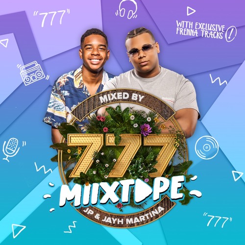 777TAPE by JAYH MARTINA & JP hosted by FRENNA