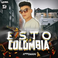 Esto Es Colombia Live Set By R3SMAN