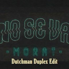 Morat - No Se Va (Dutchman Duplex Edit) *Descarga Gratis*