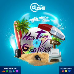High Tides And Good Vibes Volume 4