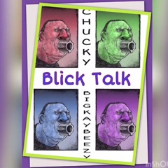 Blick Talk X PDG Chucky