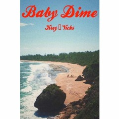 Baby Dime ft. Krey