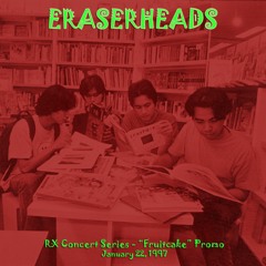 Eraserheads - RX Concert Series (Fruitcake Album Promo) 1997