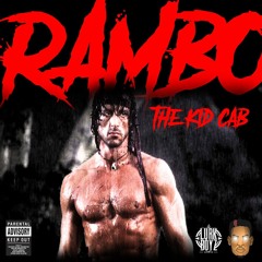 TheKidCab - Rambo Freestyle