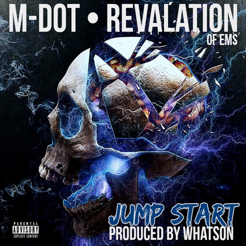 Jump Start w/Revalation (of EMS) prod. by Whatson [OFFICIAL VIDEO ON YOUTUBE]