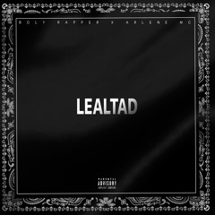 Boly Rapper x Arlene MC - LEALTAD (Audio Oficial)