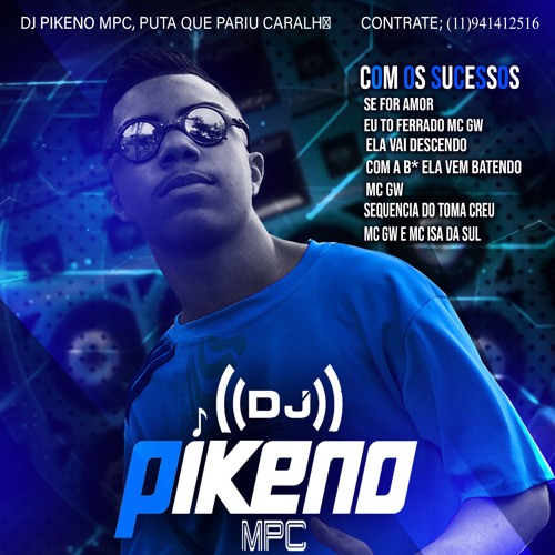 MC Nego Da Marcone - Quando Era Novinha Quebrei o Cabaço(Dj Pikeno Mpc)