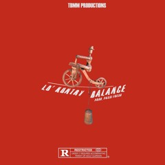 BALANCE (Prod. Passi Fresh)