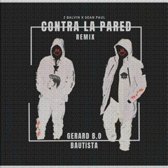 Sean Paul, J Balvin - Contra La Pared REMIX (GERARD BO X BAUTISTA) FREE DOWNLOAD