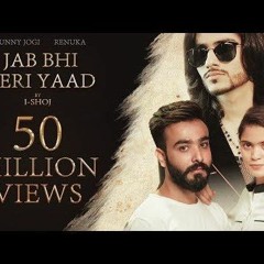 I - SHOJ - Jab Bhi Teri Yaad   Official Music Video - Jab Bhi Teri Yaad Aayegi