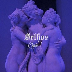SETHOS CHAPTER I