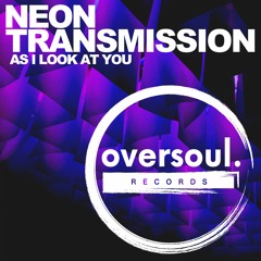 Neon Transmission - After The Dew (Original Mix)