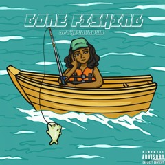 Gone Fishing Forever (Outro)