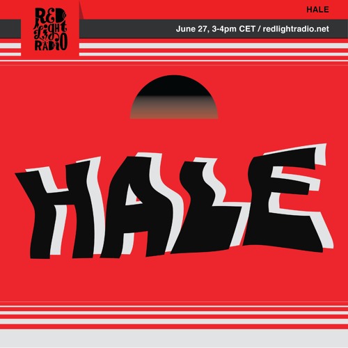 HALE plays HALE @ Red Light Radio 27/06/19