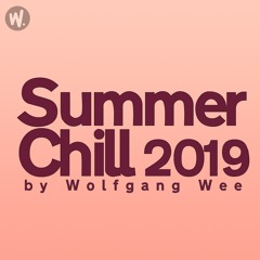 Summer Chill 2019 Mix