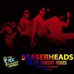 Eraserheads - RX Concert Series (Circus & Cutterpillow Album Promo) 1995-1996