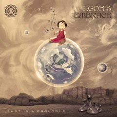 Egon's Embrace - Past Is A Prologue EP (Preview) Sangoma Recs