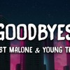 Post Malone Ft Young Thug Goodbyes Mp3