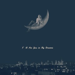 In a dream (Out on Apple Music)