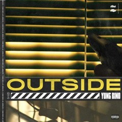 Yung Bino - Outside produced by Kap