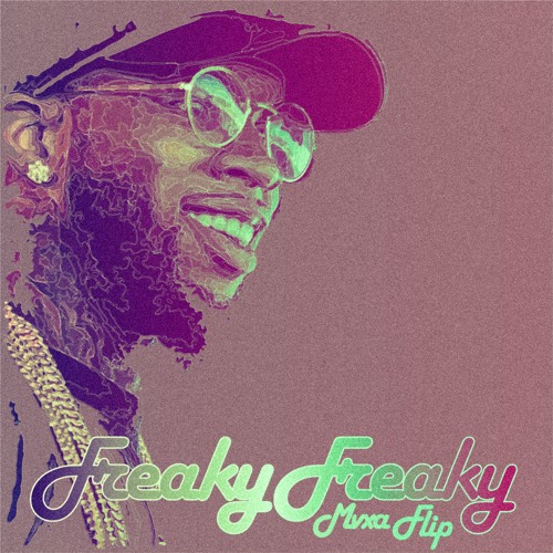 Freaky (MVXA flip)