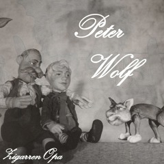 Zigarren Opa - Peter Wolf (Original Mix)