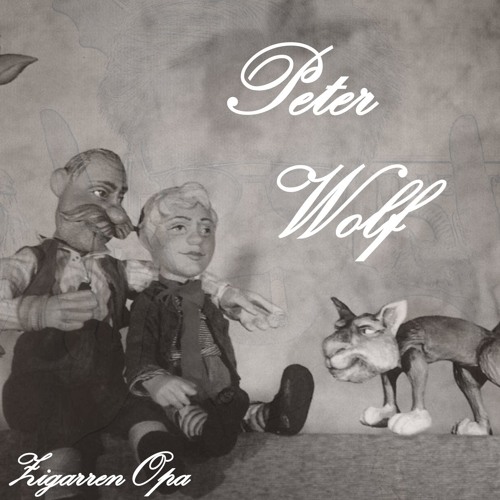 Zigarren Opa - Peter Wolf (Original Mix)