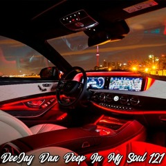 DeeJay Dan - Deep In My Soul 121 [2019]