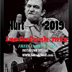 Johhny Cash - Hurt 19 (INSTAFUNK MIX)