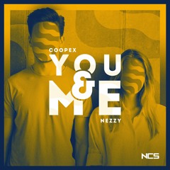 Coopex & NEZZY - You And Me