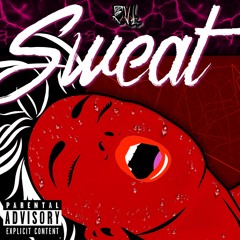 Sweat (Prod. Kid Ocean)