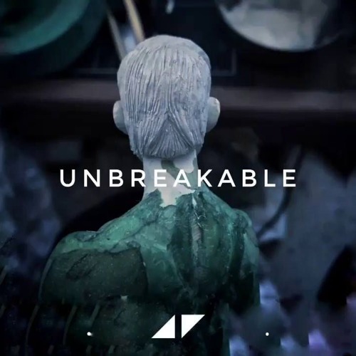 Avicii - Unbreakable