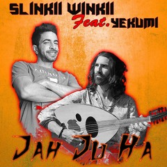 Slinkii Winkii - Jah Ju Ha (Feat.Yekumi) ***FREE DOWNLOAD***