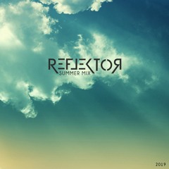 Reflektor Summer Mix '19 (Live @ LIB)