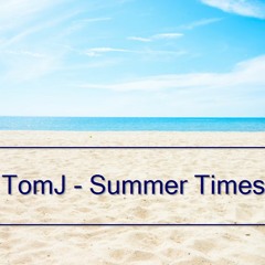 Tailored Tom - Summertimes