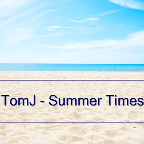 Tailored Tom - Summertimes
