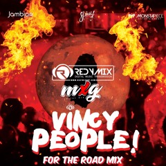 Skinny Fabulous X Redymix - Vincy People (For The Road Remix)