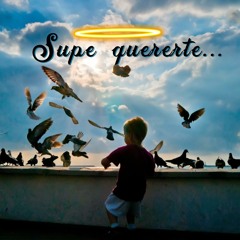 Supe Quererte