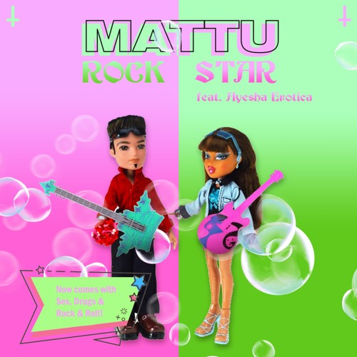 Mattu - Rock Star (feat. Ayesha Erotica)