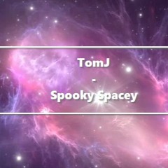 Tailored Tom - Spooky Spacey