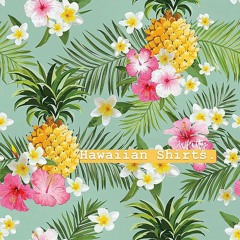 Whitty - Hawaiian Shirts (Prod. By Lofi Radio)