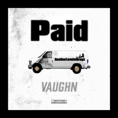 Paid (Another Level of Drugs EP)