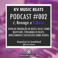 PODCAST: BEATMAKING BUSINESS (COM REMAGIC e N.MUSIC)