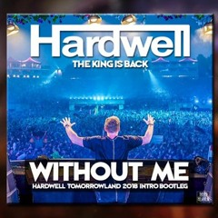Eminem - Without Me (Hardwell Extended Bootleg)