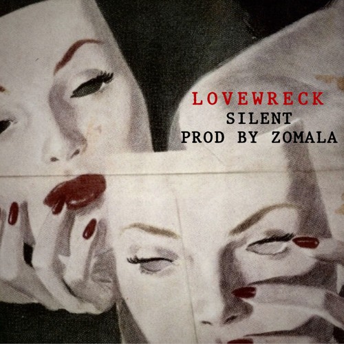 Silent (Prod by Zomala)