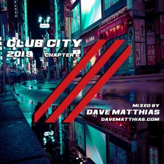 Club City 2019 | Chapter 6