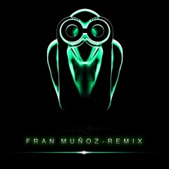 Infinity - Fran Muñoz Remix