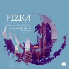 Fizika - Bludklart Rolla (Original Mix)