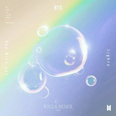 BTS - Lights (ruindkid Remix)